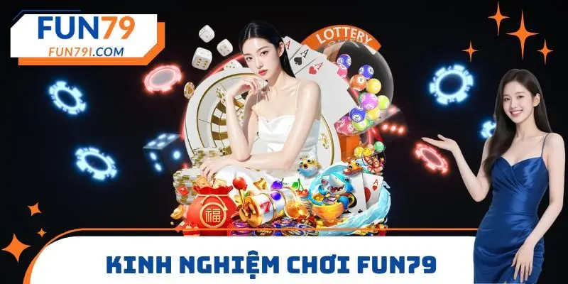 Bí quyết đặt cược FUN79